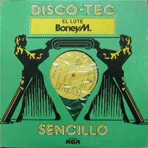 Boney M. - El Lute / Gotta Go Home FLAC