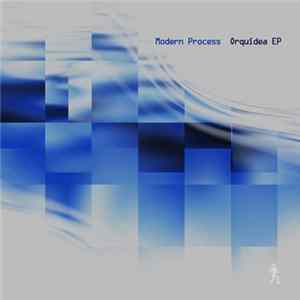 Modern Process - Orquídea EP FLAC