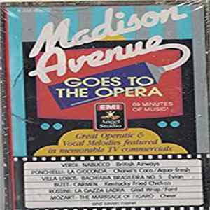 Various - Madison Avenue Goes To The Opera FLAC