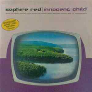 Saphire Red - Innocent Child FLAC