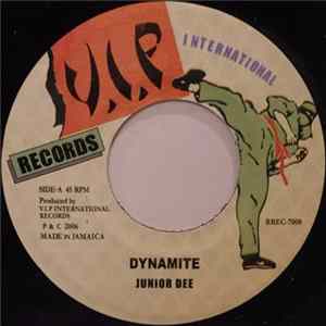 Junior Dee / Rodeo Master - Dynamite / Oh! Gal FLAC