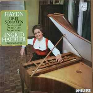 Haydn, Ingrid Haebler - Drei Sonaten: Nr. 20 C-moll - Nr. 33 D-dur - Nr. 39 G-dur FLAC