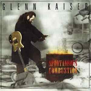 Glenn Kaiser - Spontaneous Combustion FLAC