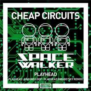 Cheap Circuits - Playhead EP FLAC
