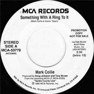 Mark Collie - Something With A Ring To It FLAC