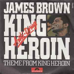 James Brown - King Heroin / Theme From King Heroin FLAC
