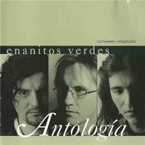 Enanitos Verdes - Antología FLAC