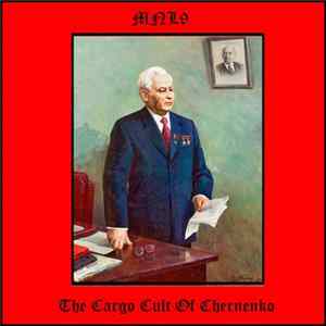 MNL9 - The Cargo Cult Of Chernenko FLAC