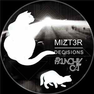 Mizt3r - Decisions EP FLAC