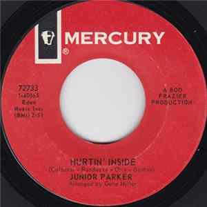 Junior Parker - Hurtin' Inside / What A Fool I Was FLAC