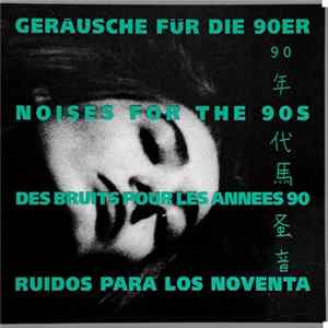 Various - Geräusche Für Die 90er FLAC