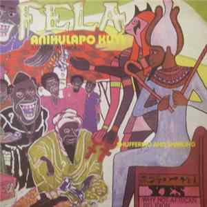 Fela Anikulapo Kuti And The Afrika 70 - Shuffering And Shmiling FLAC