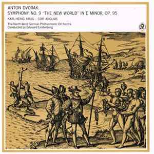Dvorak / Karl-Heing Krug Cor Anglais / The North-West German Philharmonic Orchestra Conducted By Edouard Lindenberg - Symphony No. 9 "The New World" In E Minor, Op. 95 FLAC