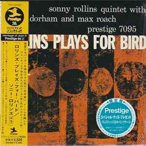 Sonny Rollins Quintet With Kenny Dorham And Max Roach - Rollins Plays For Bird FLAC