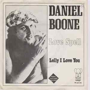 Daniel Boone - Love Spell FLAC