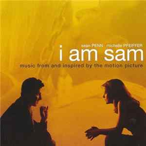 Various - I Am Sam FLAC