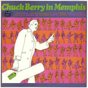 Chuck Berry - Chuck Berry In Memphis FLAC