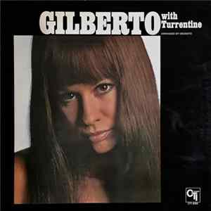 Gilberto With Turrentine - Gilberto With Turrentine FLAC