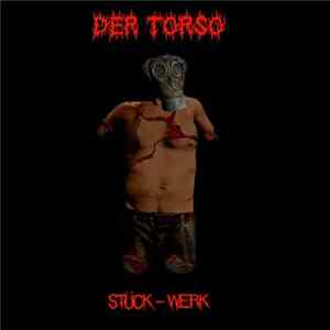 Der Torso - Stück-Werk FLAC