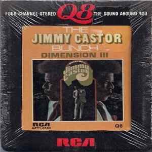 Jimmy Castor Bunch - Dimension III FLAC