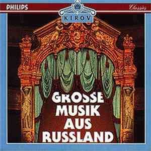 Various - Grosse Musik Aus Russland FLAC