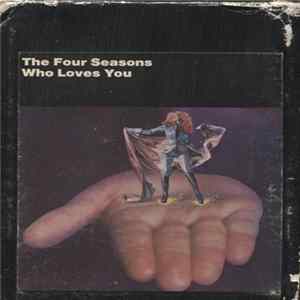 The Four Seasons - Who Loves You FLAC