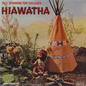 The Famous Theatre Company - Tale Spinners for Children Hiawatha FLAC