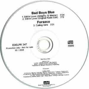 Bad Boys Blue / Forseco - Still In Love / Calling Girls FLAC