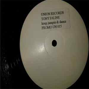 Tony Faline - Keep Jumping & Dance FLAC