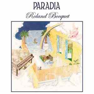 Roland Bocquet - Paradia FLAC