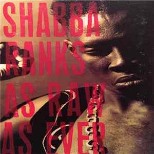 Shabba Ranks - As Raw As Ever FLAC