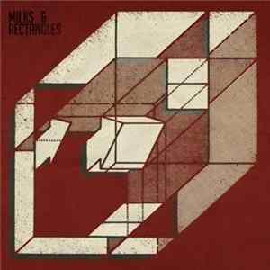 Milks & Rectangles - Milks & Rectangles FLAC