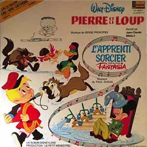 Jean-Claude Brialy - Serge Prokofiev / Paul Dukas - Pierre Et Le Loup / L'apprenti Sorcier (Tiré Du Film Fantasia) FLAC