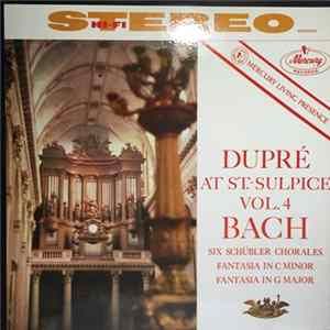 Marcel Dupré - Marcel Dupré At Saint-Sulpice Volume 4 FLAC