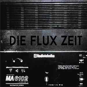 Hipstor Smith / Nervöse Leute - Die Flux Zeit FLAC