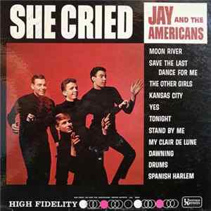Jay And The Americans - She Cried FLAC