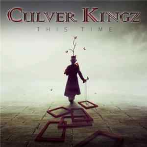 Culver Kingz - This Time FLAC