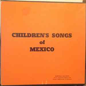 Ben Cruz, Roberta McLaughlin, Lucille Wood - Children's Songs Of Mexico FLAC