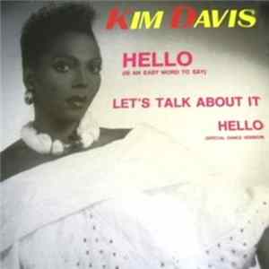 Kim Davis - Hello (Is An Easy Word To Say) / Let's Talk About It FLAC