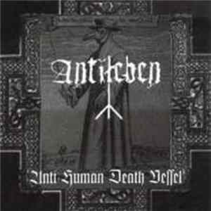 Antileben - Anti-Human Death Vessel FLAC