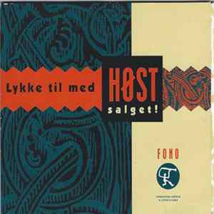 Various - Lykke Til Med Høst Salget! FLAC
