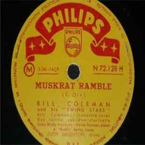 Bill Coleman And His "Swing Stars" - Muskrat Ramble / Black And Blue FLAC