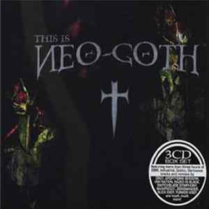 Various - This Is Neo-Goth FLAC