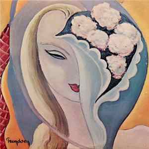 Derek & The Dominos - Layla: Forty Years On FLAC