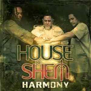 House Of Shem - Harmony FLAC