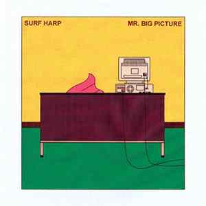 Surf Harp - Mr. Big Picture FLAC