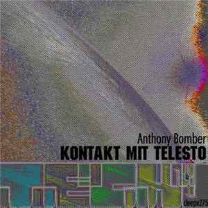 Anthony Bomber - Kontakt Mit Telesto FLAC