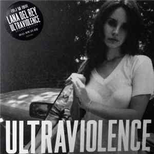 Lana Del Rey - Ultraviolence FLAC