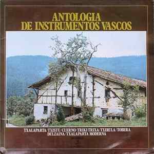 Various - Antologia De Instrumentos Vascos FLAC