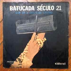 Dom Um & Jadir De Castro - Batucada Seculo 21 FLAC